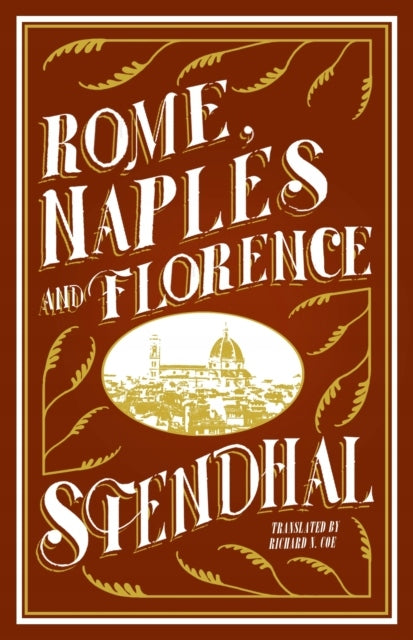 Rom, Neapel und Florenz 