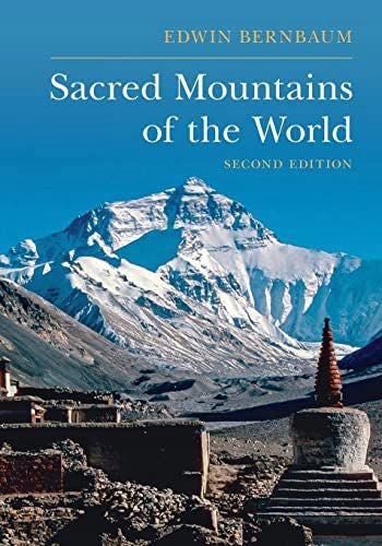 Sacred Mountains of the World 2nd Revised edition