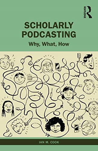 Wissenschaftliches Podcasting: Warum, was, wie? 