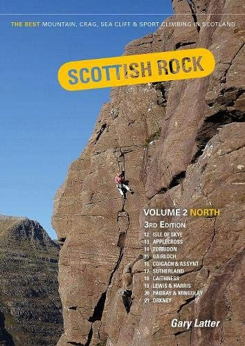 Scottish Rock Volume 2 - North 3rd Revised edition, 2