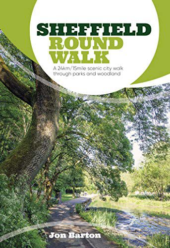 Sheffield Round Walk: Ein 24 km langer, malerischer Stadtrundgang durch Parks und Wälder 