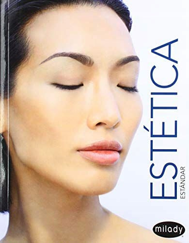 Spanish Translated Milady Standard Esthetics: Fundamentals 12th edition