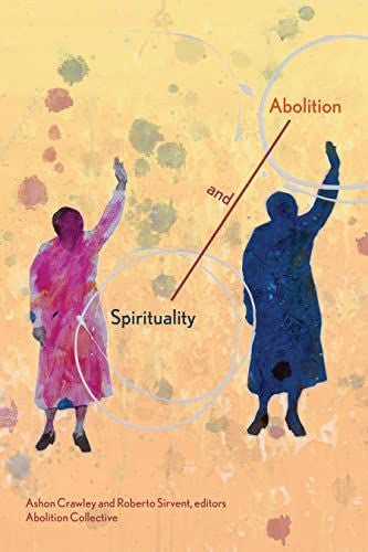 Spiritualität und Abschaffung 