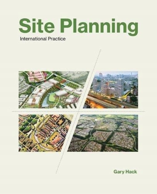 Site planning: international practice