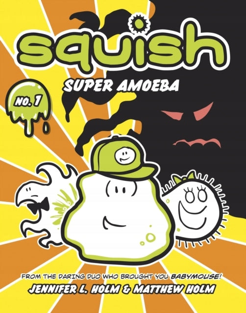 Squish #1: Super Amoeba: Super Amoeba