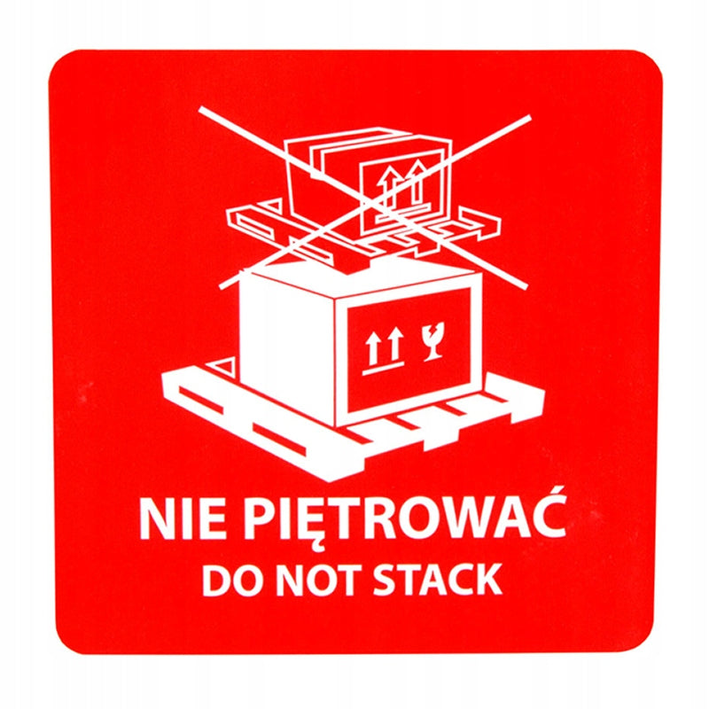 Sticker labels DO NOT STACK label 1000 pcs.