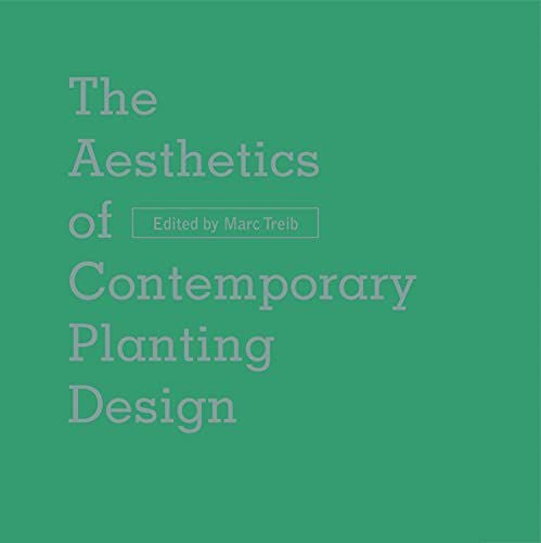 Aesthetics of Contemporary Planting Design