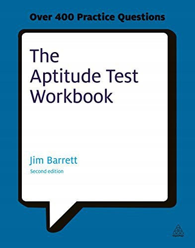 Arbeitsbuch zum Eignungstest: Entdecken Sie Ihr Potenzial und verbessern Sie Ihre Karrieremöglichkeiten mit praktischen psychometrischen Tests, 2. überarbeitete Auflage 