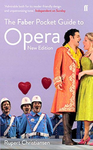 Faber Pocket Guide to Opera: New Edition Main 