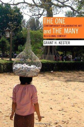 One and the Many: Contemporary Collaborative Art in a Global Context