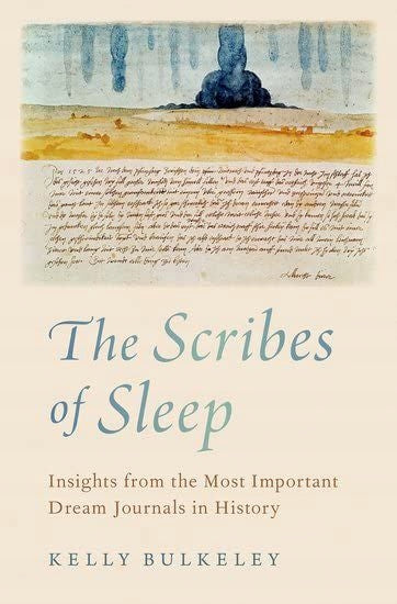 Scribes of Sleep: Insights from the Most Important Dream Journals in History