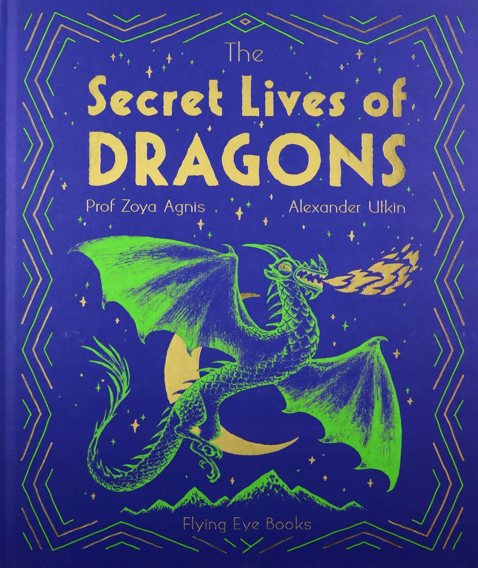 Secret Lives of Dragons