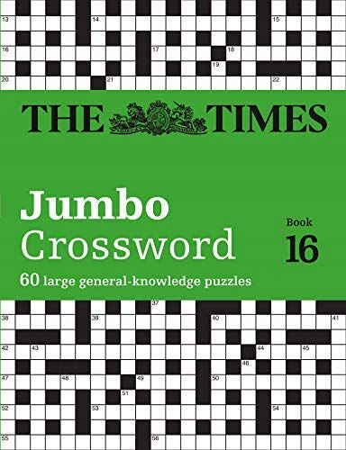 Times 2 Jumbo Crossword Book 16: 60 Large General-Knowledge Crossword Puzzles