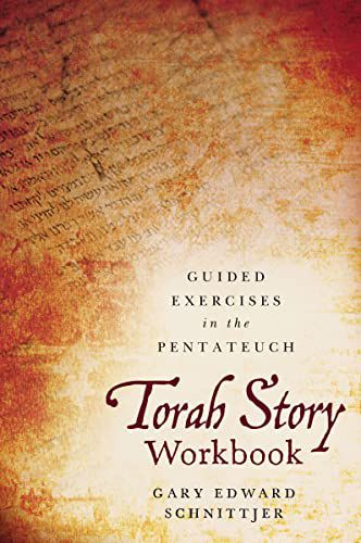 Arbeitsbuch zur Tora-Geschichte: Geführte Übungen im Pentateuch 