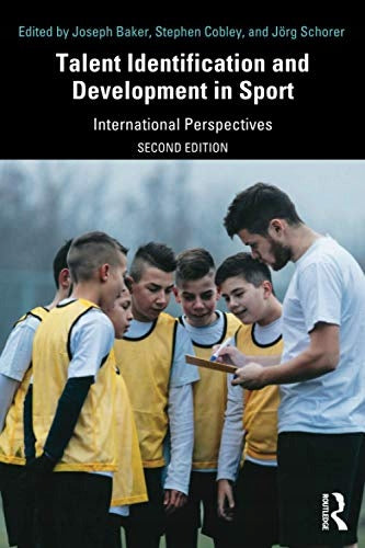 Talentidentifikation und -entwicklung im Sport: Internationale Perspektiven, 2. Auflage 