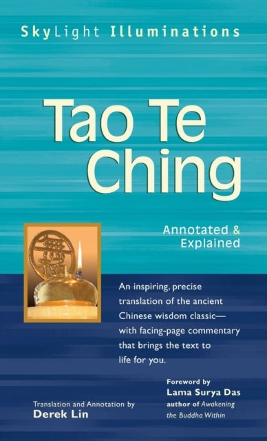 Tao Te Ching: Kommentiert und erklärt 