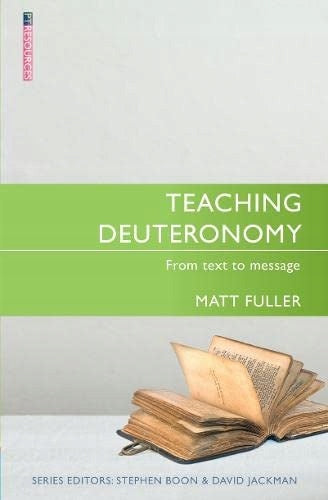Deuteronomium lehren: Vom Text zur Botschaft 