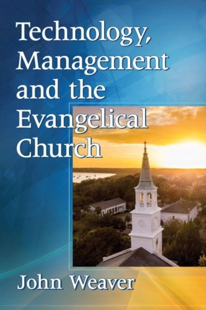 Technologie, Management und die Evangelische Kirche 