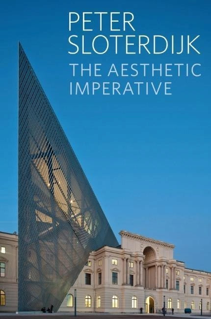Aesthetic Imperative - Writings on Art: Writings on Art