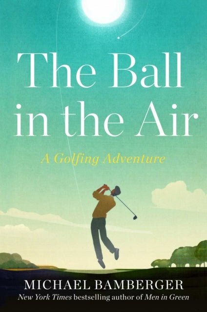 Ball in the Air: A Golfing Adventure