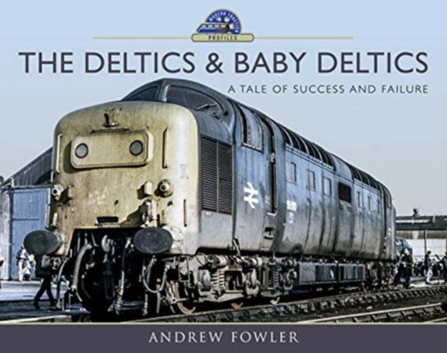Deltics und Baby Deltics: Eine Geschichte von Erfolg und Misserfolg 