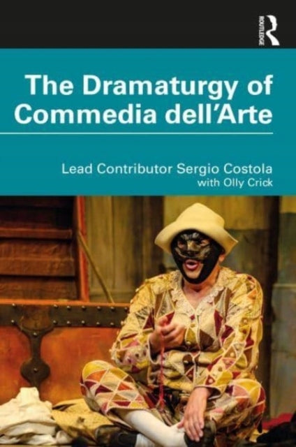 Dramaturgie der Commedia dell'Arte 