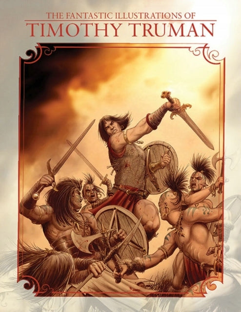 Fantastic Illustrations of Timothy Truman