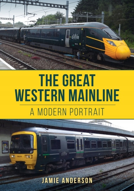Great Western Mainline: A Modern Portrait