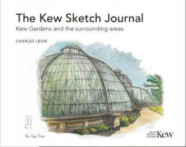 Kew Sketch Journal: Kew Gardens and the surrounding areas