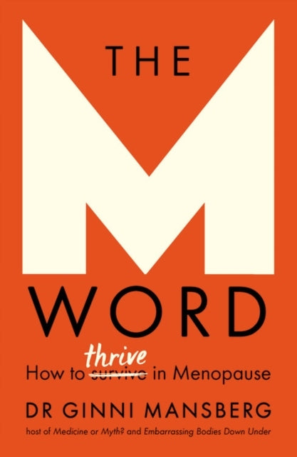 M Word: How to thrive in menopause