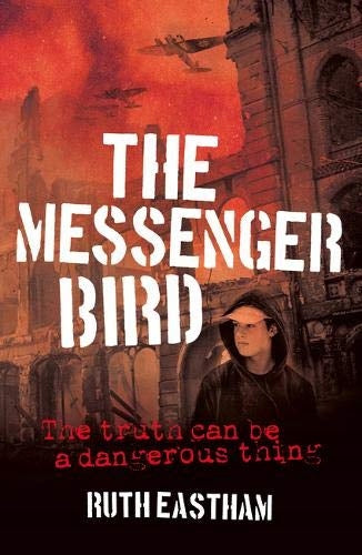 Messenger Bird: Die Wahrheit kann eine gefährliche Sache sein. Neuauflage 