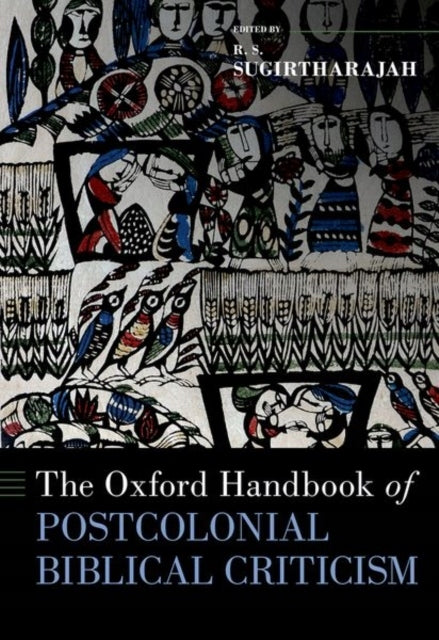 Oxford Handbook of Postcolonial Biblical Criticism 