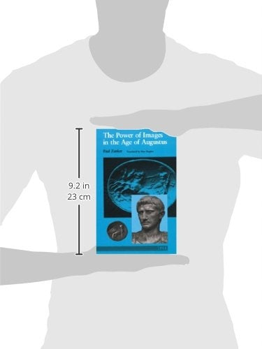 Power of Images in the Age of Augustus Reprinted edition