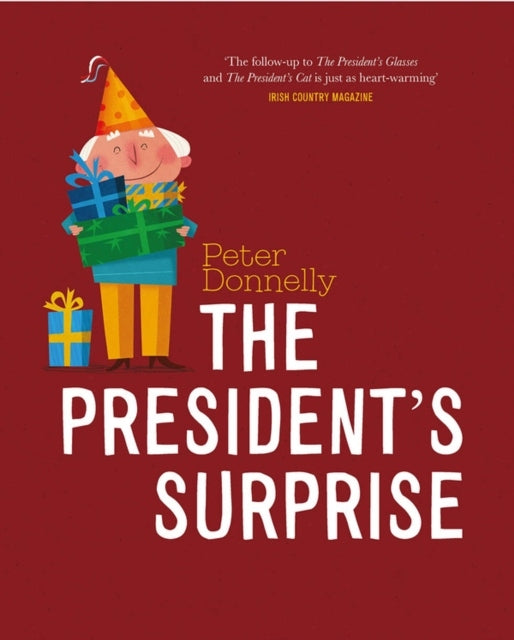 President's Surprise