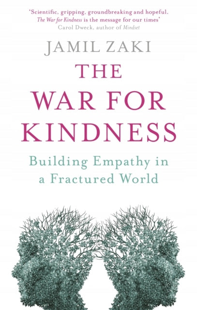 War for Kindness: Building Empathy in a Fractured World