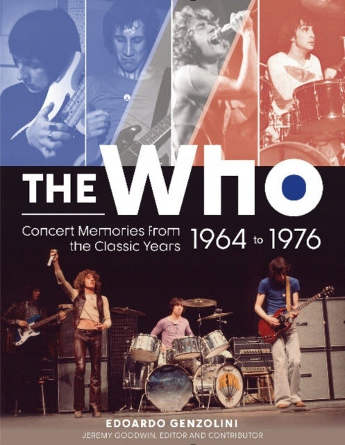 Who: concert memories from the classic years, 1964-1976