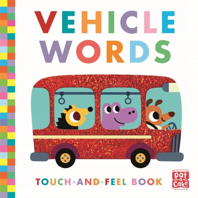 Touch-and-Feel: Fahrzeugwörter: Tafelbuch 