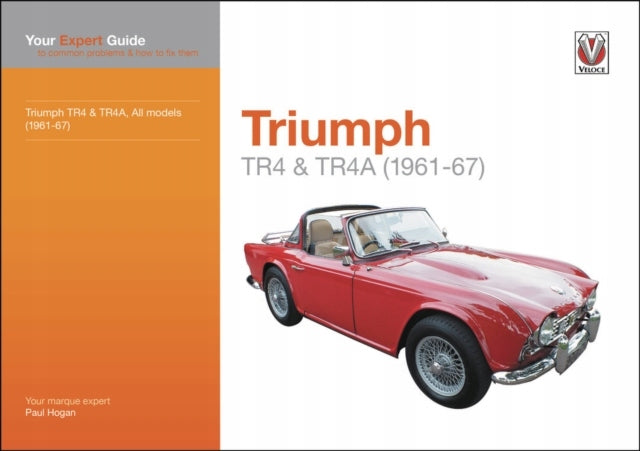 Triumph TR4 &amp; TR4A: Ihr Expertenratgeber zu häufigen Problemen und deren Behebung 