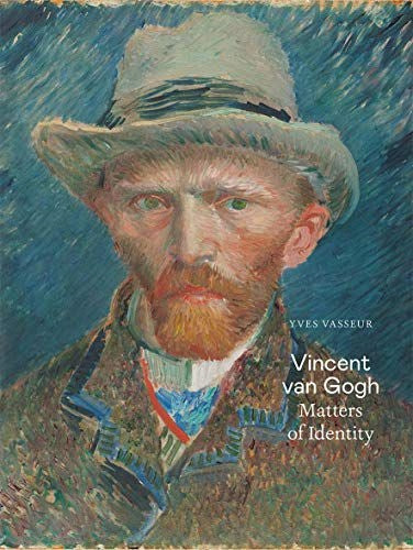 Vincent van Gogh: Fragen der Identität 