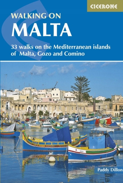 Wandern auf Malta: 33 Spaziergänge auf den Mittelmeerinseln Malta, Gozo und Comino, 3. überarbeitete Auflage 