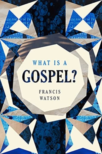 Was ist ein Evangelium? 