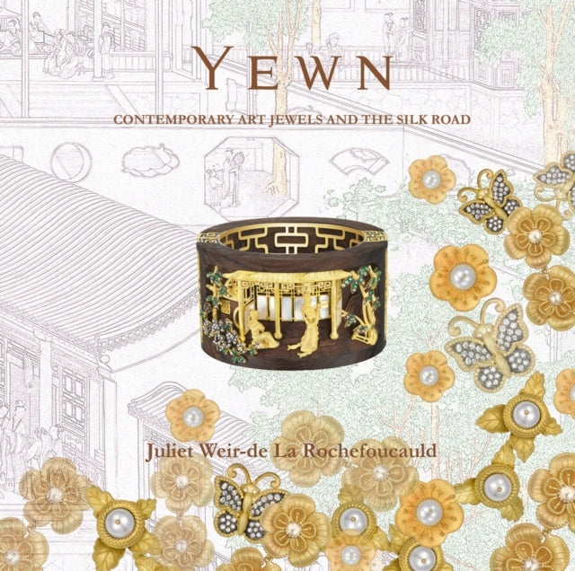 Yewn: contemporary art jewels and the silk road