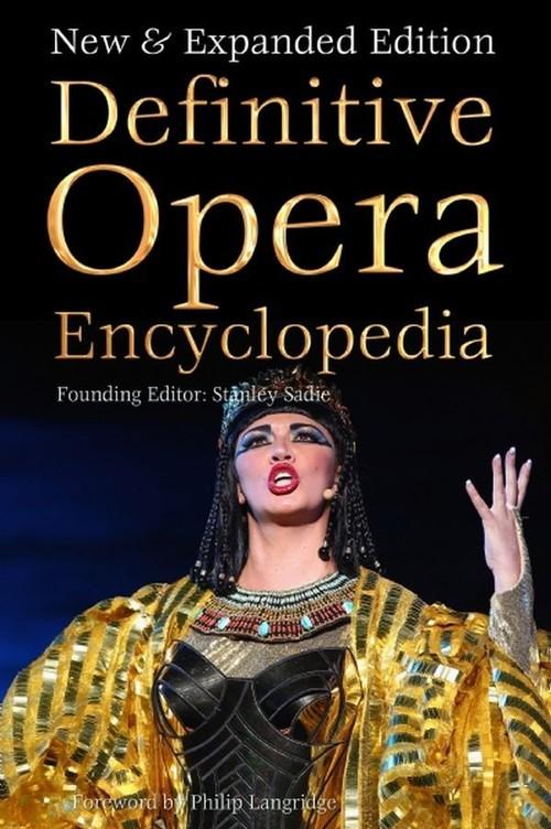 Definitive opera encyclopedia