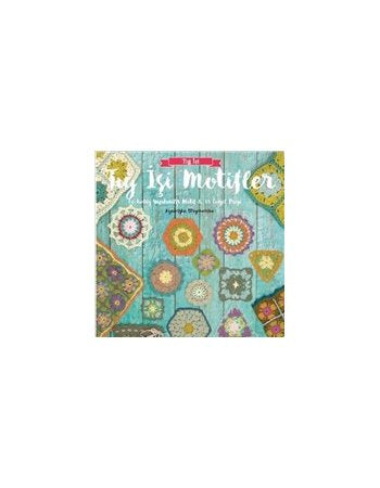 Crochet Blocks: 60 Easy-to-Make Motifs & 15 Stunning Projects