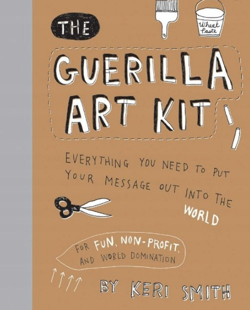 Guerilla Art Kit