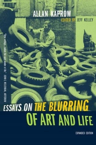 Essays über die Verwischung von Kunst und Leben 