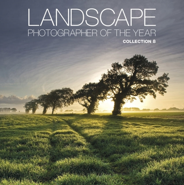 Landschaftsfotograf des Jahres: Sammlung 8, Sammlung 8 
