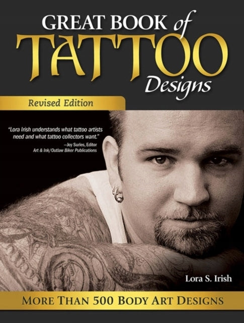 Great Book of Tattoo Designs, Revised Edition: More than 500 Body Art Designs Revised edition