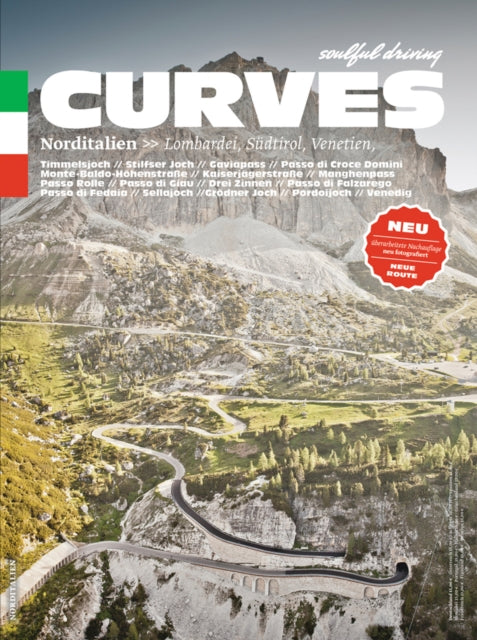 Kurven: Norditalien: Lombardei, Südtirol, Venetien 