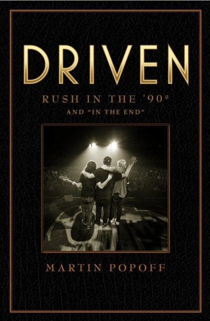 Driven: Rush in den 90ern und „am Ende“ 